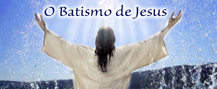 O Batismo de Jesus