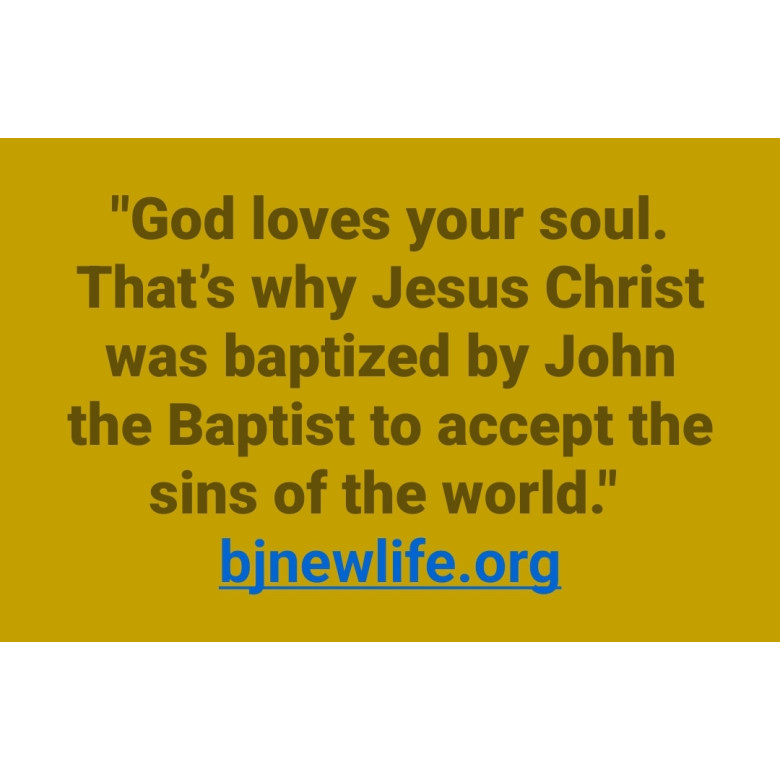 God Loves Your Soul. 