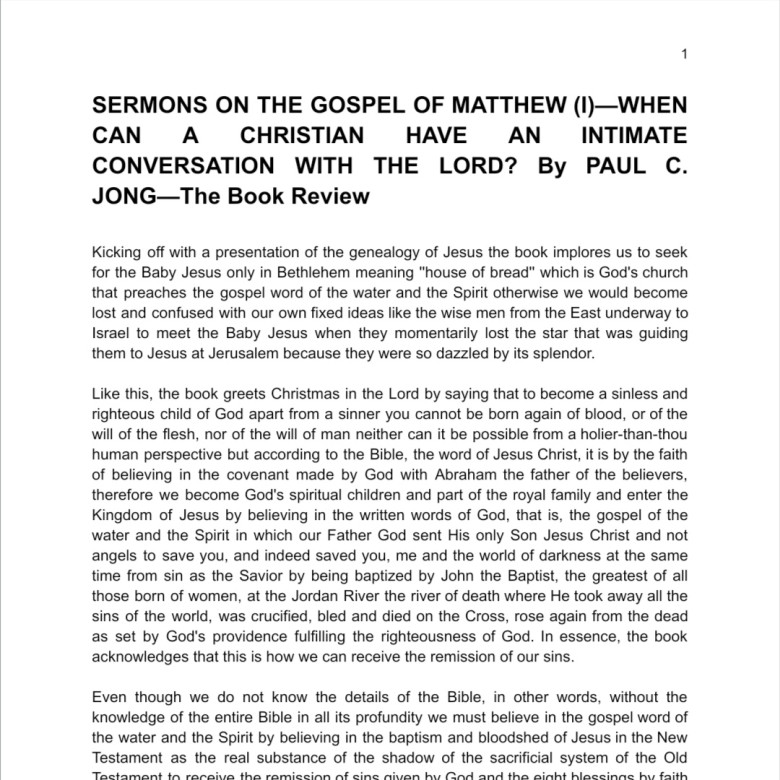 SERMONS ON THE GOSPEL OF MATTHEW (I)—WHEN CAN A CHRISTIAN HAVE AN INTIMATE CONVERSATION WITH THE LORD? By PAUL C. JONG—The Book Review