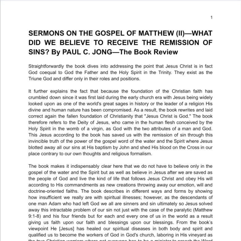 SERMONS ON THE GOSPEL OF MATTHEW (II)—WHAT DID WE BELIEVE TO RECEIVE THE REMISSION OF SINS? By PAUL C. JONG—The Book Review